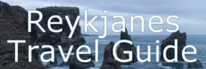Reykjanes Peninsula Travel Guide Reykjanes Peninsula Travel Guide