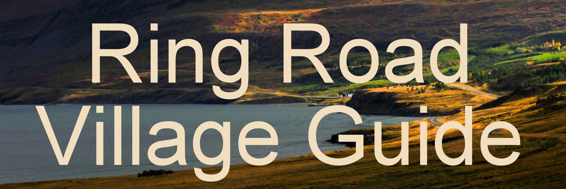 Ring road village guide Ring road village guide